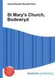 St Mary's Church, Bodewryd, Jesse Russell,Ronald Cohn 