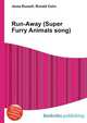 Run-Away (Super Furry Animals song), Jesse Russell,Ronald Cohn 