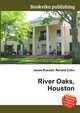 River Oaks, Houston, Jesse Russell,Ronald Cohn 