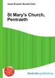 St Mary's Church, Pentraeth, Jesse Russell,Ronald Cohn 