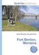 Fort Benton, Montana, Jesse Russell,Ronald Cohn 