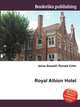 Royal Albion Hotel, Jesse Russell,Ronald Cohn 