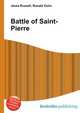 Battle of Saint-Pierre, Jesse Russell,Ronald Cohn 