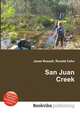San Juan Creek, Jesse Russell,Ronald Cohn 