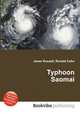 Typhoon Saomai, Jesse Russell,Ronald Cohn 