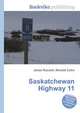Saskatchewan Highway 11, Jesse Russell,Ronald Cohn 