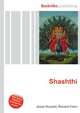Shashthi, Jesse Russell,Ronald Cohn 