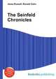 The Seinfeld Chronicles, Jesse Russell,Ronald Cohn 