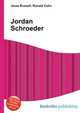 Jordan Schroeder, Jesse Russell,Ronald Cohn 