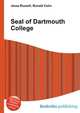 Seal of Dartmouth College, Jesse Russell,Ronald Cohn 