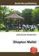 Shepton Mallet, Jesse Russell,Ronald Cohn 