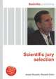 Scientific jury selection, Jesse Russell,Ronald Cohn 