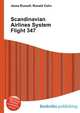 Scandinavian Airlines System Flight 347, Jesse Russell,Ronald Cohn 