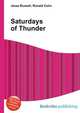 Saturdays of Thunder, Jesse Russell,Ronald Cohn 