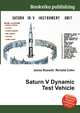 Saturn V Dynamic Test Vehicle, Jesse Russell,Ronald Cohn 
