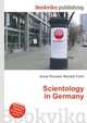Scientology in Germany, Jesse Russell,Ronald Cohn 