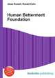 Human Betterment Foundation, Jesse Russell,Ronald Cohn 