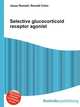 Selective glucocorticoid receptor agonist, Jesse Russell,Ronald Cohn 