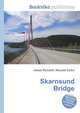 Skarnsund Bridge, Jesse Russell,Ronald Cohn 