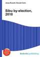 Sibu by-election, 2010, Jesse Russell,Ronald Cohn 