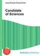 Candidate of Sciences, Jesse Russell,Ronald Cohn 