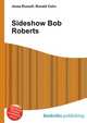 Sideshow Bob Roberts, Jesse Russell,Ronald Cohn 