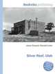 Silver Reef, Utah, Jesse Russell,Ronald Cohn 