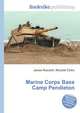 Marine Corps Base Camp Pendleton, Jesse Russell,Ronald Cohn 