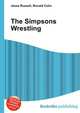 The Simpsons Wrestling, Jesse Russell,Ronald Cohn 