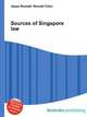 Sources of Singapore law, Jesse Russell,Ronald Cohn 