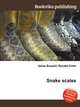 Snake scales, Jesse Russell,Ronald Cohn 