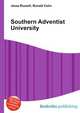 Southern Adventist University, Jesse Russell,Ronald Cohn 