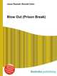 Blow Out (Prison Break), Jesse Russell,Ronald Cohn 