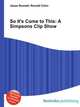 So It's Come to This: A Simpsons Clip Show, Jesse Russell,Ronald Cohn 