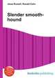Slender smooth-hound, Jesse Russell,Ronald Cohn 
