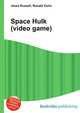 Space Hulk (video game), Jesse Russell,Ronald Cohn 