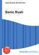 Sonic Rush, Jesse Russell,Ronald Cohn 