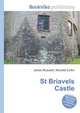 St Briavels Castle, Jesse Russell,Ronald Cohn 
