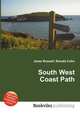 South West Coast Path, Jesse Russell,Ronald Cohn 