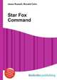 Star Fox Command, Jesse Russell,Ronald Cohn 