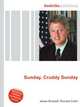 Sunday, Cruddy Sunday, Jesse Russell,Ronald Cohn 