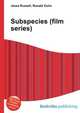 Subspecies (film series), Jesse Russell,Ronald Cohn 