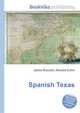 Spanish Texas, Jesse Russell,Ronald Cohn 