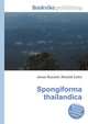 Spongiforma thailandica, Jesse Russell,Ronald Cohn 