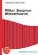 William Stoughton (Massachusetts), Jesse Russell,Ronald Cohn 