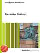 Alexander Stoddart, Jesse Russell,Ronald Cohn 