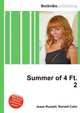 Summer of 4 Ft. 2, Jesse Russell,Ronald Cohn 