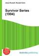 Survivor Series (1994), Jesse Russell,Ronald Cohn 