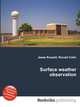 Surface weather observation, Jesse Russell,Ronald Cohn 