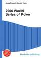 2006 World Series of Poker, Jesse Russell,Ronald Cohn 